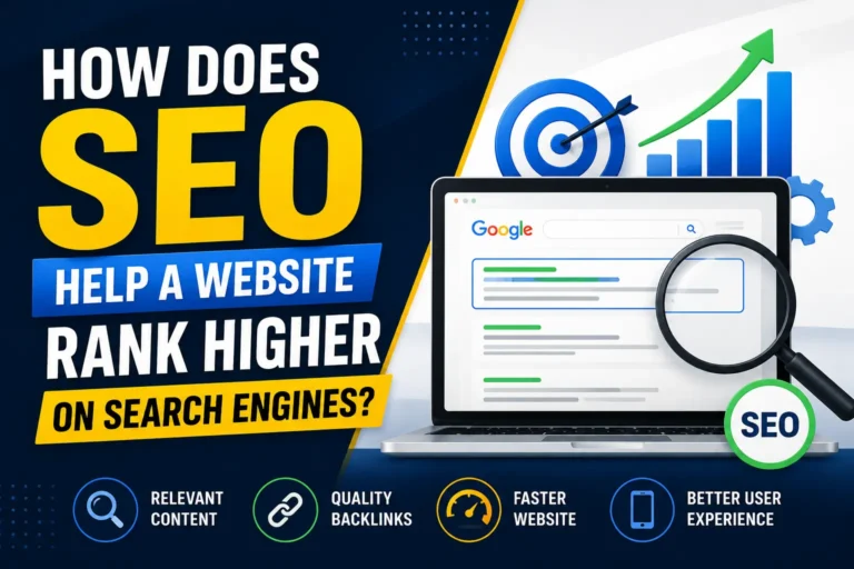 How Does SEO Help a Website Rank Higher on Search Engines?